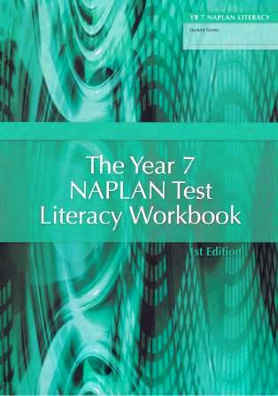 The Year 7 NAPLAN Test Literacy Workbook