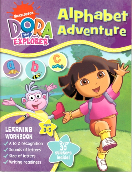 Dora the Explorer Alpahabet Adventure : Learning Workbook ages 3-5