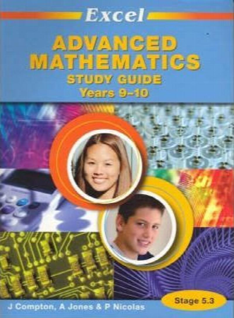 Excel Advanced-Level Mathematics Study Guide Years 9-10